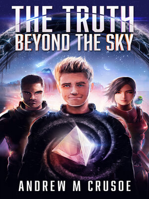 cover image of The Truth Beyond the Sky